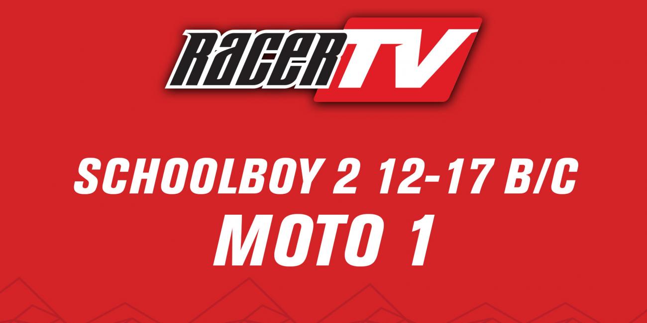 Schoolboy 2 (12-17) B/C - Moto 1
