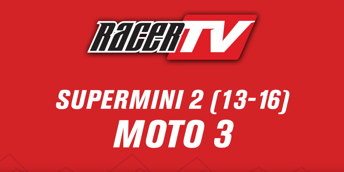 Supermini 2 (13-16) - Moto 3